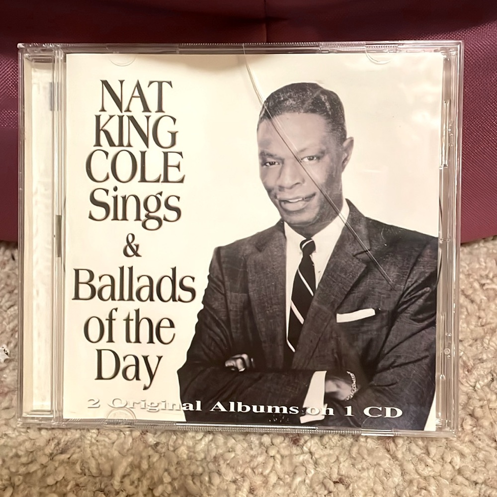 Nat King Cole Sings and Ballads of the Day!